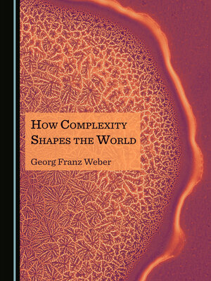 cover image of How Complexity Shapes the World